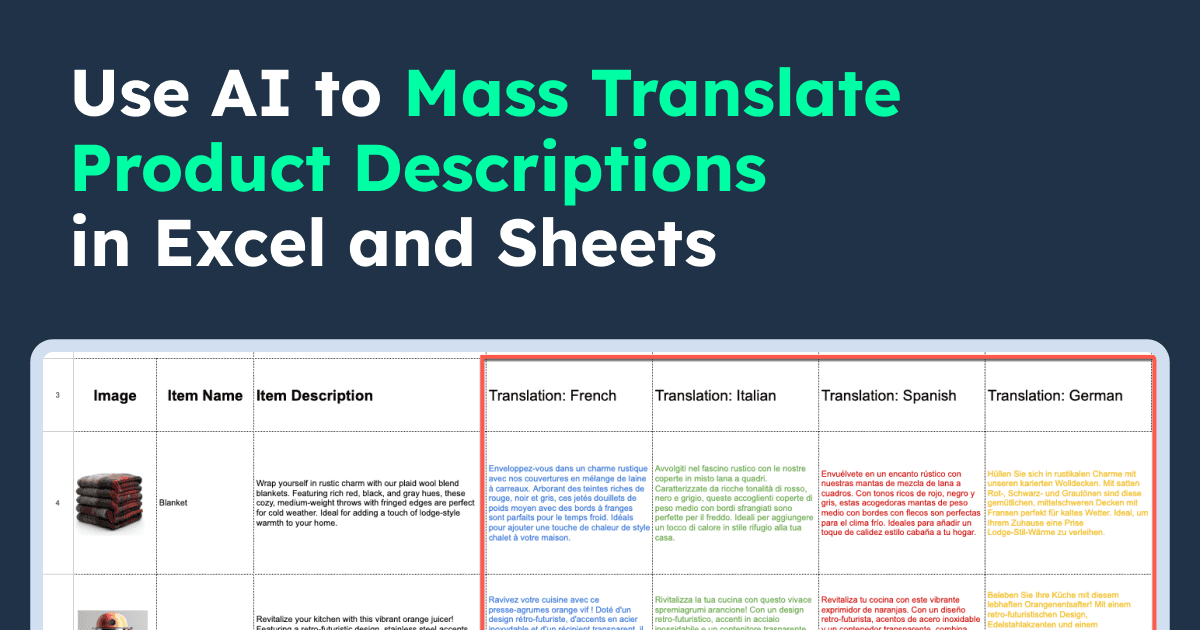 Use AI to Mass Translate Product Descriptions in Excel and Sheets
