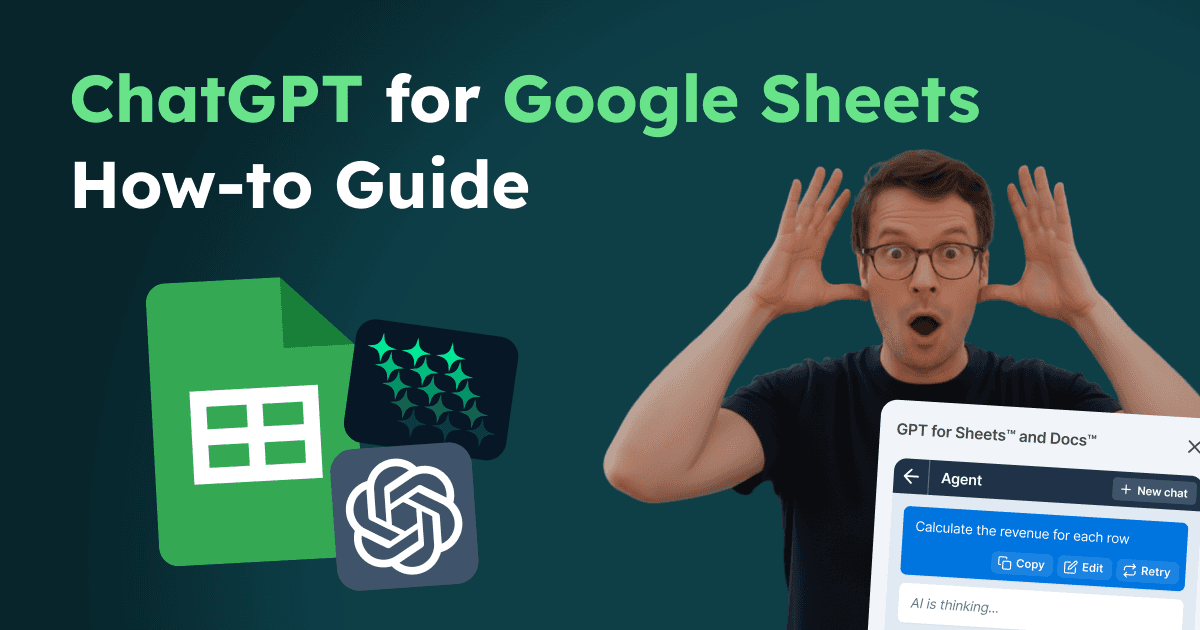 ChatGPT for Google Sheets - How-to Guide