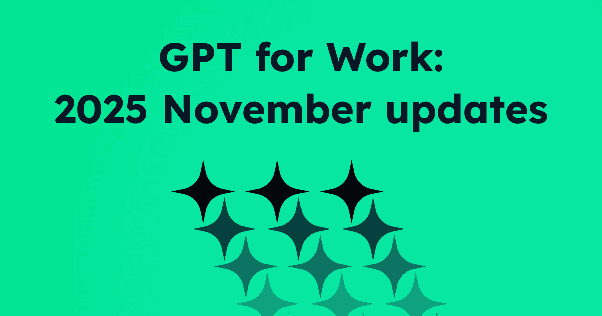 GPT for Work - 2025 November updates