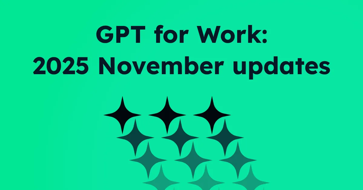 GPT for Work - 2025 November updates