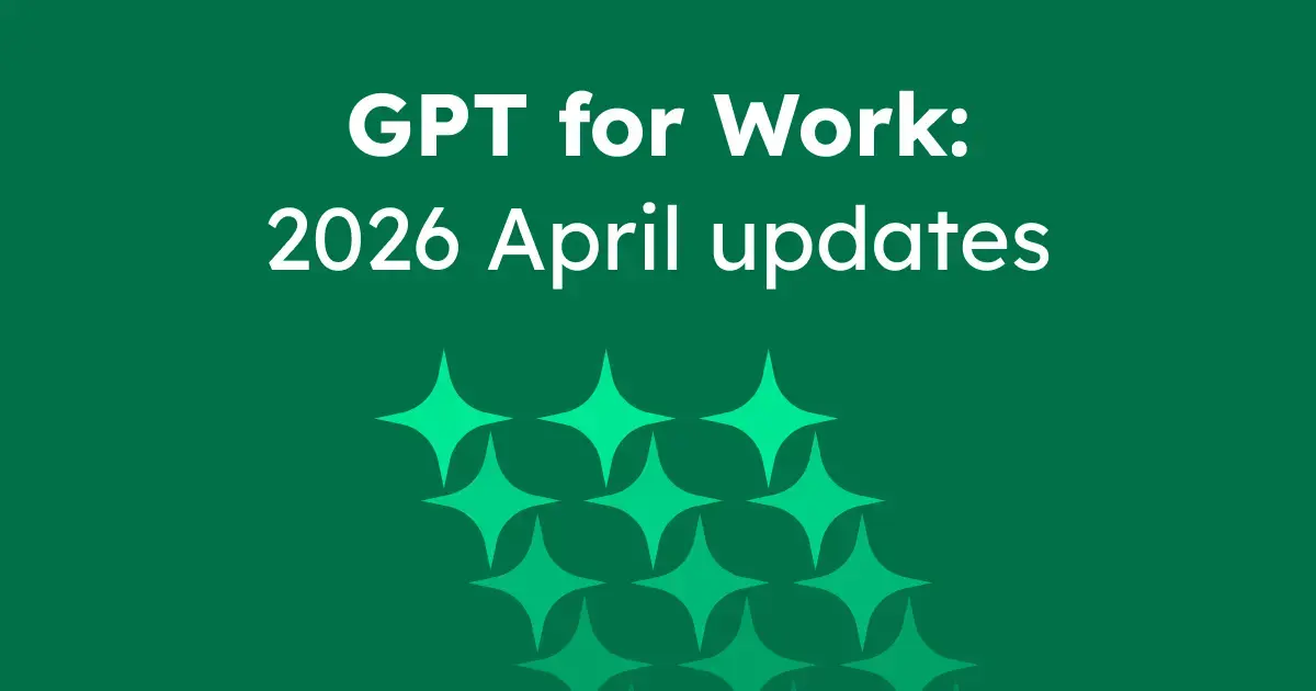 GPT for Work - 2026 April updates