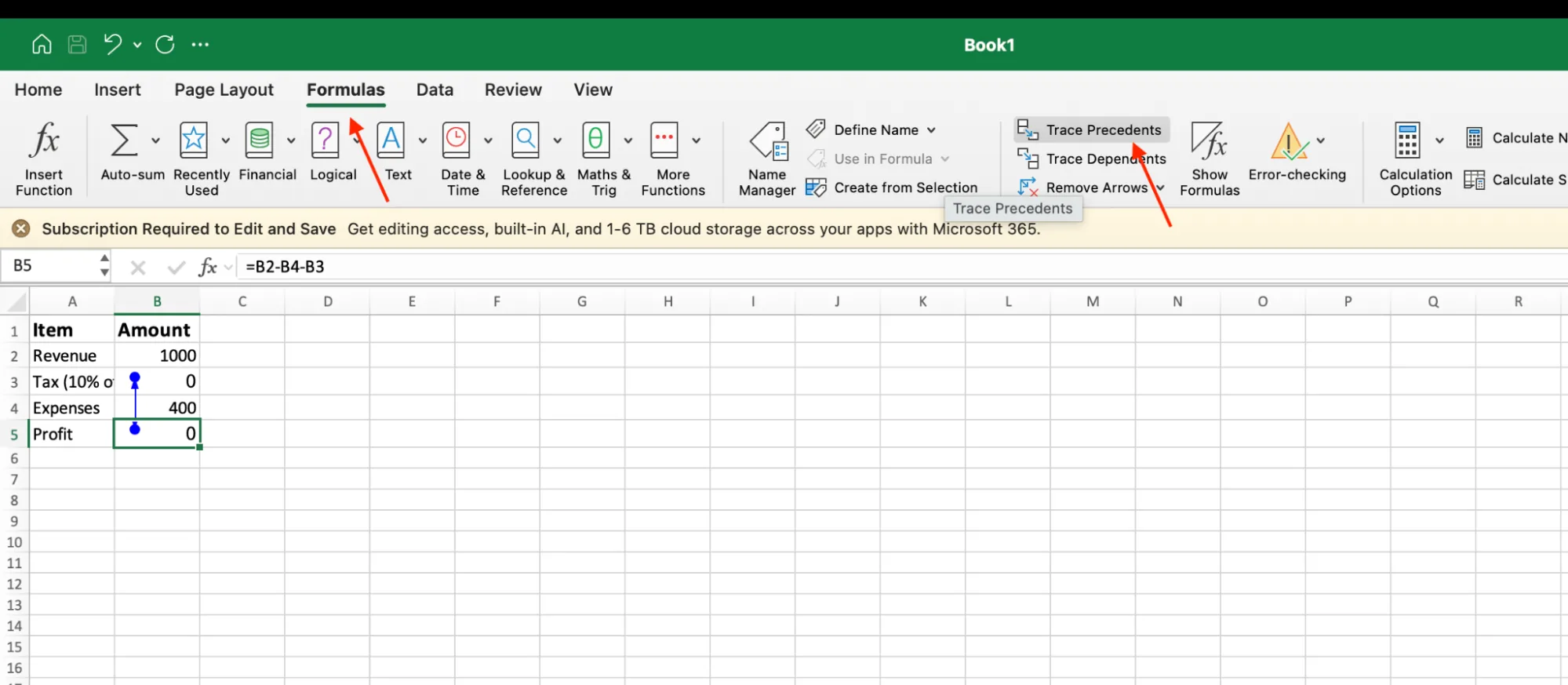 The Trace Precedents button highlighted on the Excel Formulas tab with cell B5 selected