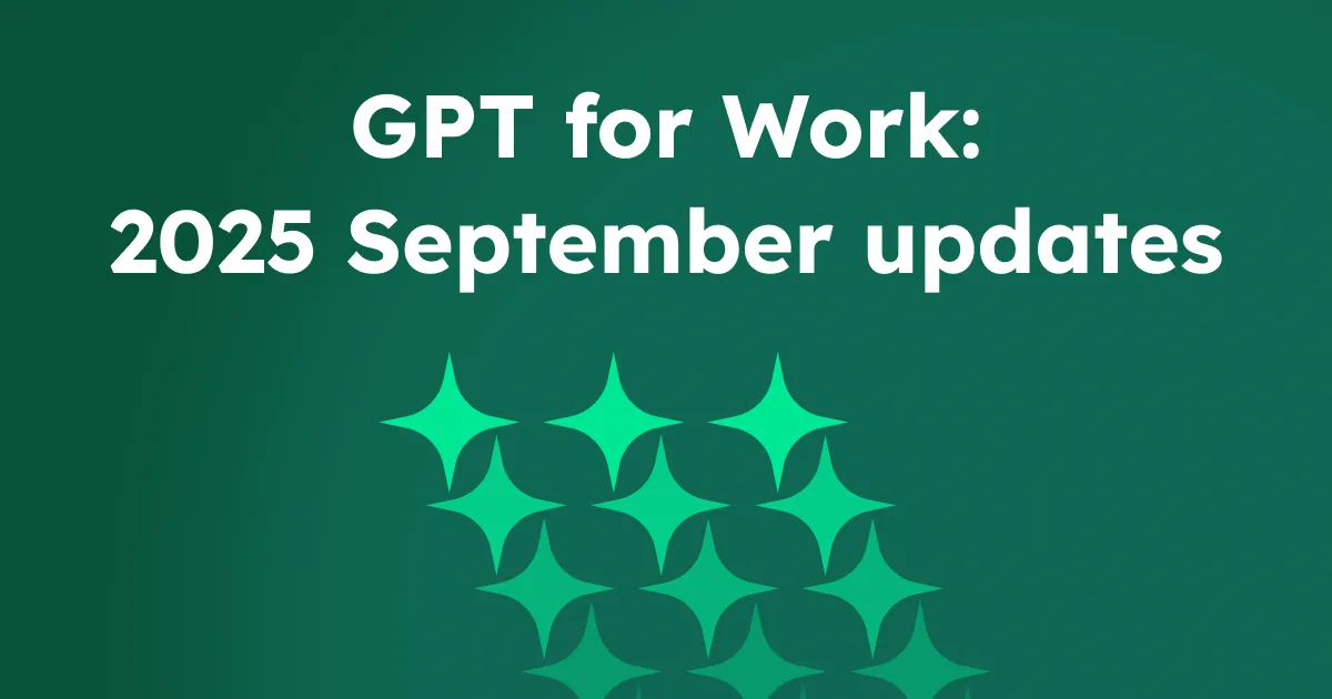 GPT for Work - 2025 September updates