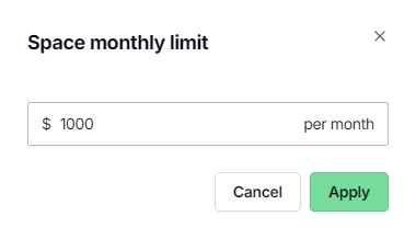 Apply the space monthly limit